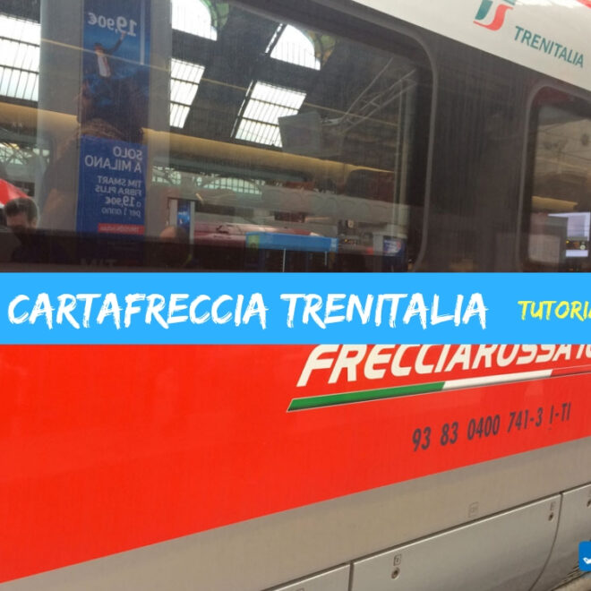 CartaFreccia Trenitalia: come funziona e a cosa serve