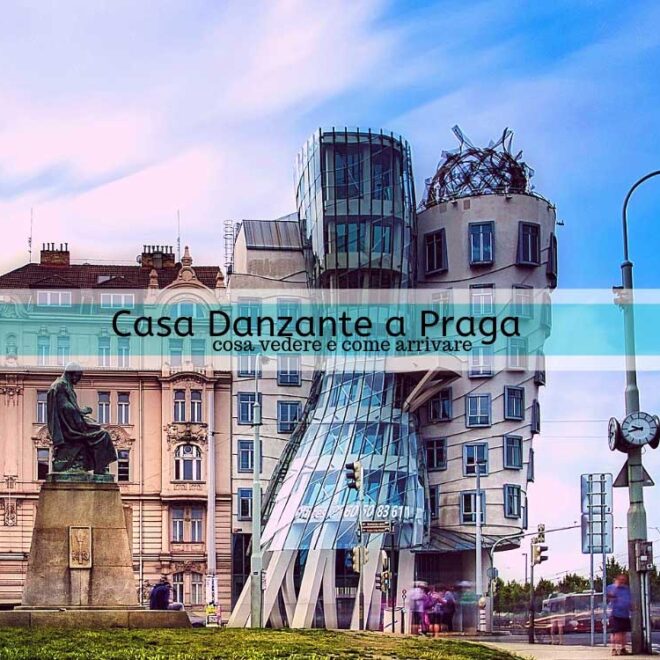 Casa danzante a Praga cosa vedere e come arrivare