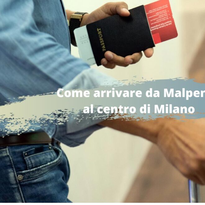 Come arrivare da Malpensa al centro di Milano