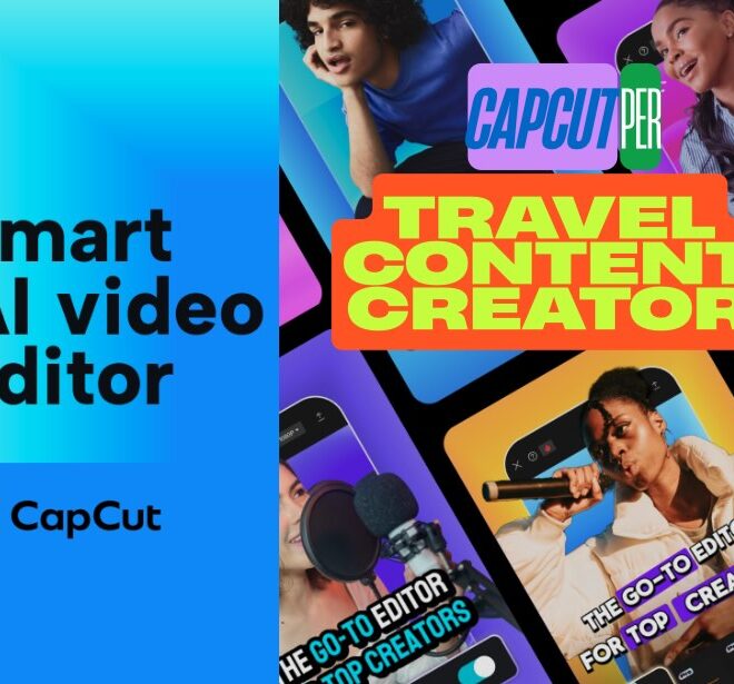 CapCut per travel content creator: come creare video per i tuoi social