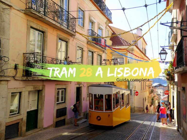 Tram 28 a Lisbona prezzi orari e guida completa
