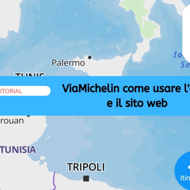 ViaMichelin come funziona l’app per itinerari e mappe