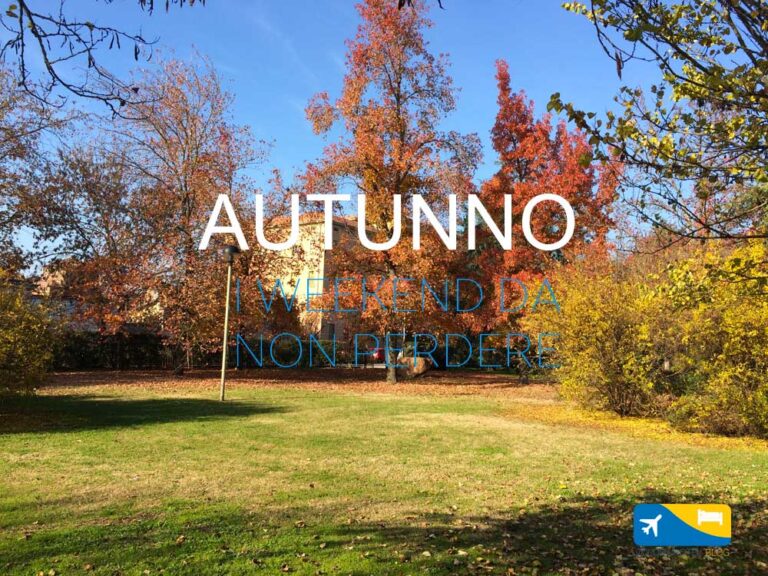 Weekend da non perdere in Autunno