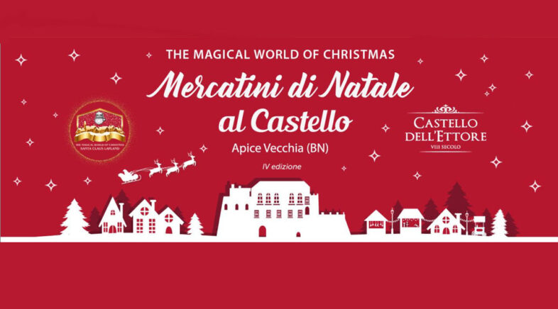 Mercatini di Natale al Castello dell’Ettore 2022