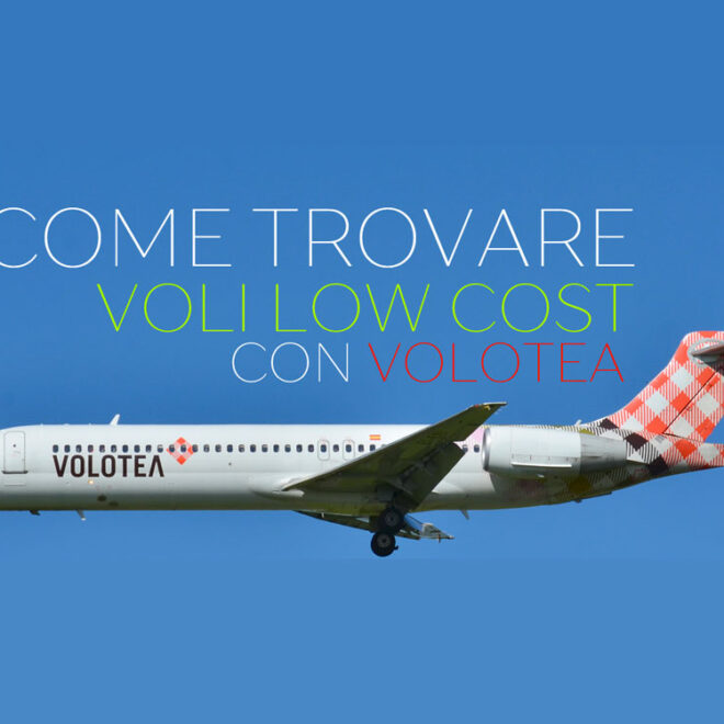 Come trovare voli low cost Volotea