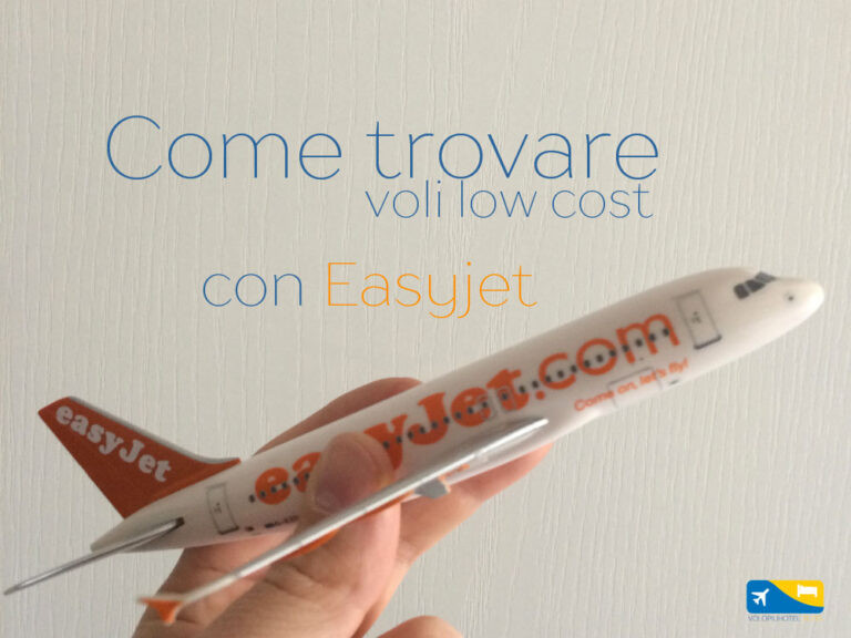 Come trovare voli low cost EasyJet