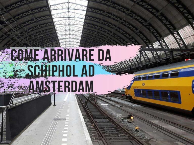 Come arrivare dall’aeroporto di Amsterdam-Schiphol al centro città