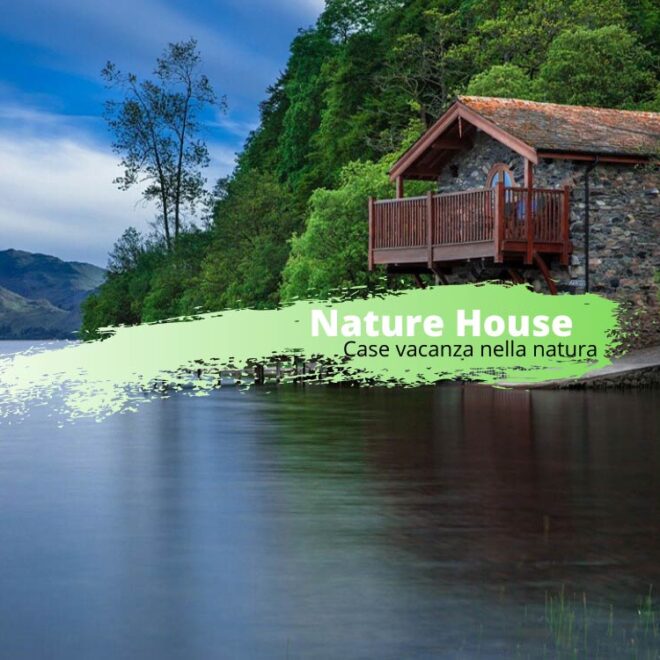 Naturehouse: case vacanza nella natura