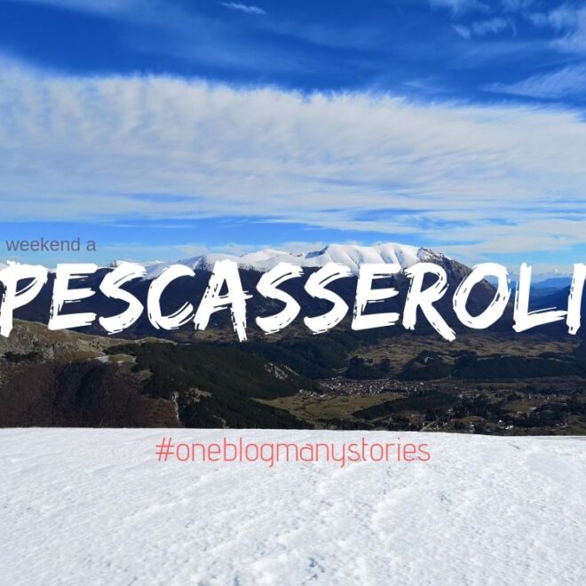 Pescasseroli cosa vedere in un weekend e info utili