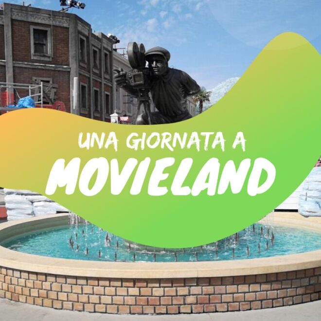 Una giornata a Movieland il parco del cinema
