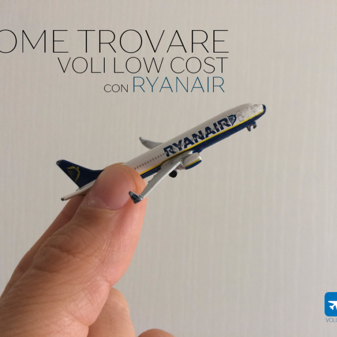 Come trovare voli low cost Ryanair